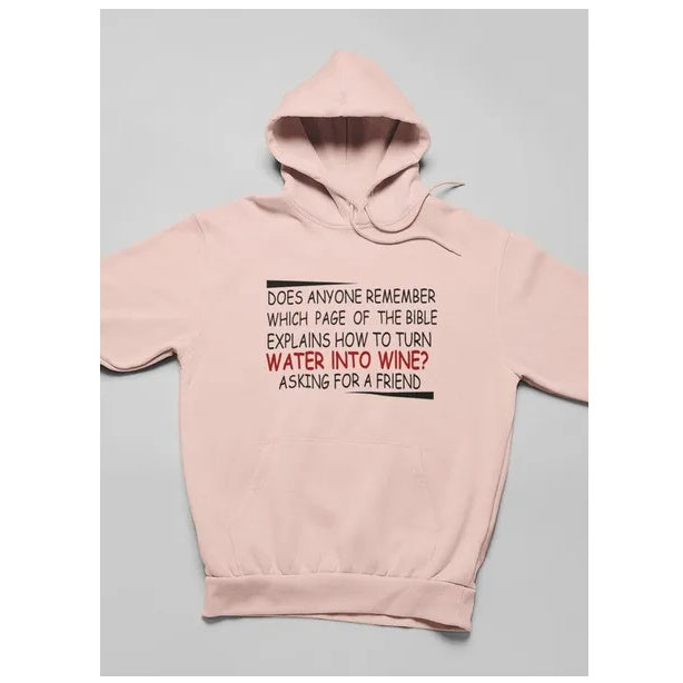 Water Into Wine Hoodie